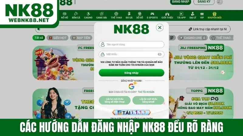 Các hướng dẫn đăng nhập NK88 đều rõ ràng