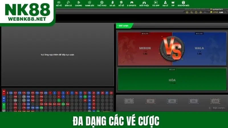  Đa dạng các vé cược