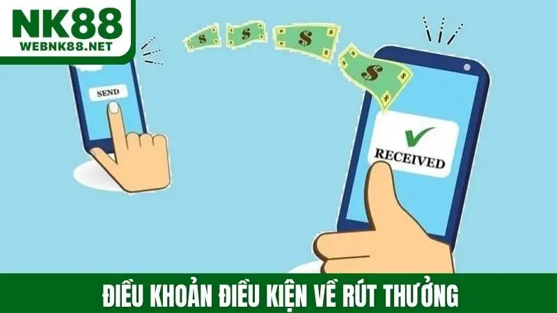 Điều khoản điều kiện về rút thưởng